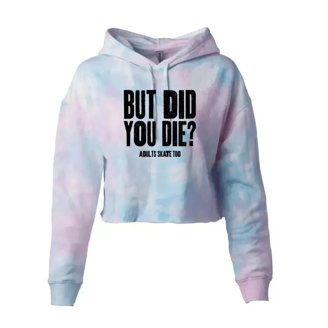 But Did You Die Cotton Candy Hooded Crop