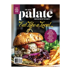 The Local Palate Magazine | Spring Issue 2022